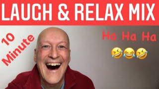 10 Min Laugh & Relax: Robert Rivest Laughter Yoga, Wellbeing Laughter & The Rivest Method.