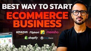 The Best Way to Start an Ecommerce Business in India  Ecommerce Website, Amazon, Flipkart & Meesho