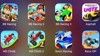 Beach Buggy Racing 3,Sonic Racing,Hill Climb Racing 2,Hot Wheels Race Off,Asphalt 9,BB Racing 3+2+1