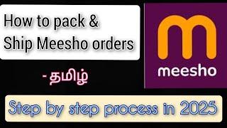 How to Ship Meesho first order in Tamil || Meesho Label Printing || Packing & shipping process