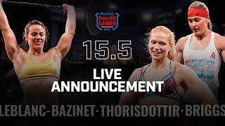 Briggs, Thorisdottir, & Leblanc-Bazinet — CrossFit Open Announcement 15.5