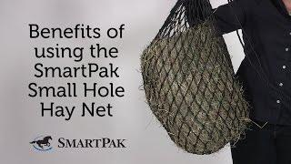 Benefits of using the SmartPak Small Hole Hay Net