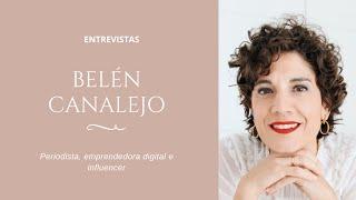 Entrevista a Belen Canalejo (Balamoda): "Si le echas pasión al trabajo, se nota en el resultado"