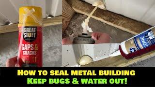 How to Seal gaps in metal building pole barn corrugated walls w/ Great Stuff expanding foam & caulk