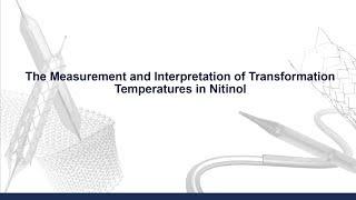 The Measurement and Interpretation of Transformation Temperatures in Nitinol