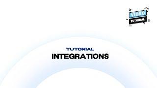 Tutorial - Integrations