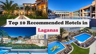 Top 10 Recommended Hotels In Laganas | Luxury Hotels In Laganas