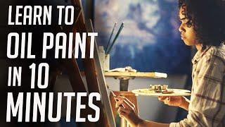 A Crash Course on How to Oil Paint