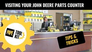 Visiting Your John Deere Parts Counter