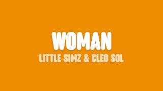 Little Simz - Woman (Lyrics) [feat. Cleo Sol]