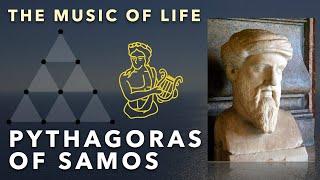 Greek Philosophy 4.3: Pythagoras: Life's Music and Mathematics