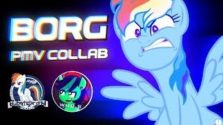 PMV - Virtual Riot x FuntCase - Borg (Downlink Remix) (COLLAB - Noly AnimeID/DubStepBronyR34)