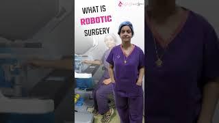 Advancing Precision in Healthcare with Robotic SurgeryBy Dr. Deepika Aggarwal