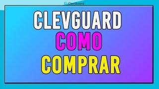 CLEVGUARD PRECIOS PLANES CUANTO CUESTA COMPRAR UNA LICENCIA (2023)