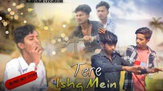 Tere Ishq Mein | Heart TouchingLove Story | Aditya Yadav | LatestHindi Song 2022 | Kaushal Creation