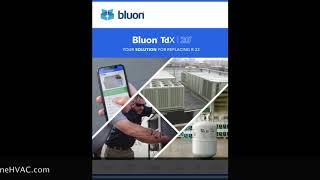 Bluon a true R-22 replacement