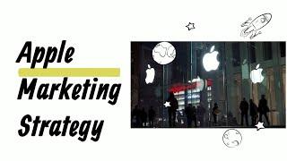 Apple Marketing Strategy - Make My Assignments