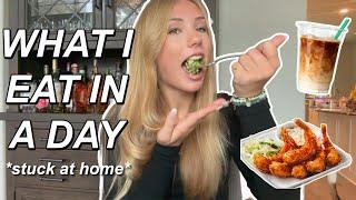 what I eat in a day... while stuck at home