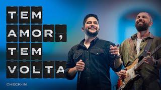 Jorge & Mateus - Tem Amor, Tem Volta (Clipe Oficial) [Check-In]