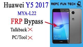 Huawei y5 2017 frp bypass | huawei mya-L22 frp bypass | without pc | no talkback