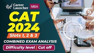 CAT 2024 Analysis: All Slots Overall Analysis | Answer Key, Difficulty Level & Expected Cut-off