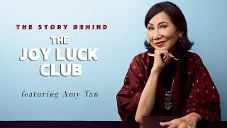 The Incredible Story Behind Amy Tan’s Best-selling Book ‘The Joy Luck Club’