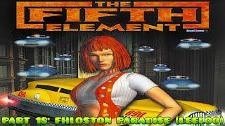 The Fifth Element [PS1] PART 18: FHLOSTON PARADISE (LEELOO) Longplay Walkthrough FULL GAME[4K60ᶠᵖˢ