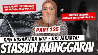 STASIUN MANGGARAI - KHW PART 135 - DKI JAKARTA