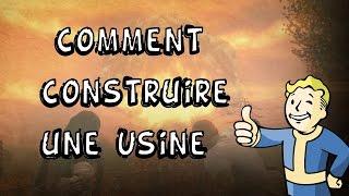 Comment construire une usine ( Fallout 4 Contraptions Workshop )