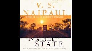 Dislocation: Alone in the World (One Out of Many/In a Free State, V.S. Naipaul) Gap in God's Country