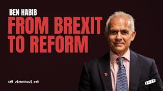 Ben Habib on Reform's Opportunity, UK Economy, National Identity & Brexit | Peter McCormack Podcast