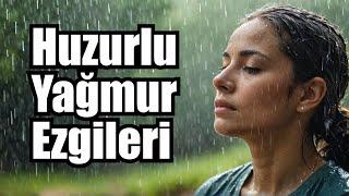  Yağmurun Huzur Veren Ezgileri: Klasik Müzik ve Rahatlama Ritimleriyle Zihninizi Dinlendirin ️