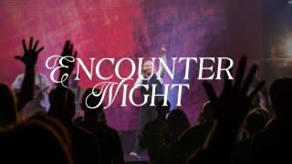 Encounter Night | September 05, 2024