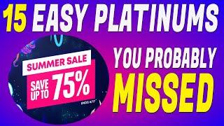 15 Easy Platinum Games You Probably Missed | Summer Sale Sale 2022 - PS4 & PS5