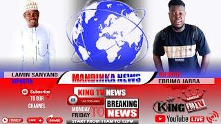 MANDINKA NEWS BY EBRIMA JARRA AND LAMIN SANYANG 07/11/2024 @ KING TV GAMBIA