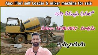 Ajax Fiori self loader in Concrete Mixer Machine for sale l Owner: 9390399174. l @JMTalks1  l