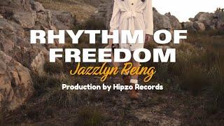 Rhythm Of Freedom - Jazzlyn Reing