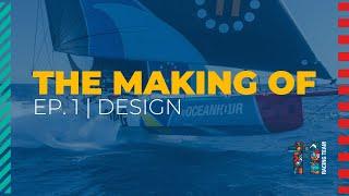 The Making of IMOCA Mālama - Ep 1 | DESIGN