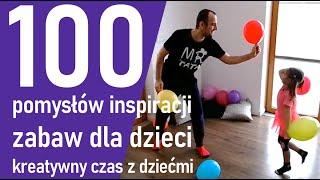 TATA wymyśla zabawy  | 100 pomysłów i inspiracji na zabawy ruchowe | Jak spędzić czas z dzieckiem