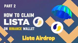 Part 2 How to claim you Lista Airdrop Allocation on Binance || Web3 || Lista Airdrop