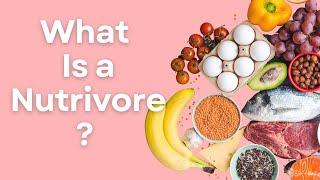 What is the Nutrivore diet and is it good?