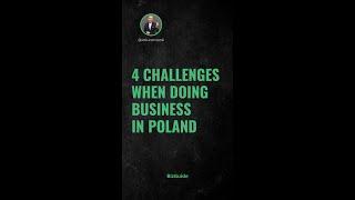 4 challenges when doing business in Poland