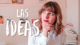 ESCRIBIR UNA NOVELA desde cero: Las ideas  | Taller de escritura #1