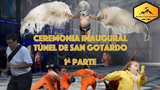 Decodificando la ceremonia inaugural del túnel base de San Gotardo (1ª Parte - Actuación interior)