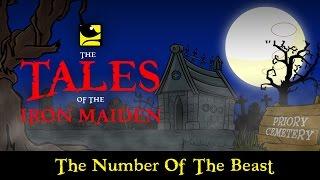 The Tales Of The Iron Maiden - THE NUMBER OF THE BEAST