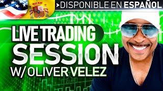 A Live #Trading Session With Oliver Velez