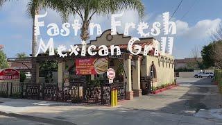 SIMI VALLEY - Fast N Fresh Mexican Grill