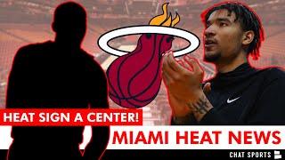 Miami Heat SIGN A Player! Heat News + Kel’el Ware Said WHAT?!?