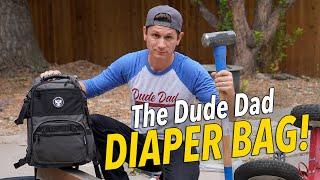 The Dude Dad Diaper Bag is Here!