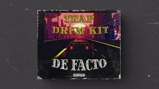 (FREE) TRAP DRUM KIT - "DE FACTO" 2024 | Free Drum Kit Download